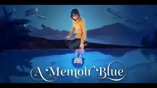A Memoir Blue (2022)_Full Game Walkthrough_100% Achievement Guide (No Commentary Longplay)