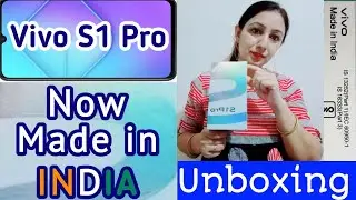 Vivo S1 Pro Unboxing | Boycott Made in China Product not Made In India | Vivo S1 Pro (Make In India)