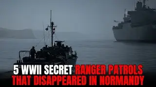 5 WWII Secret Ranger Patrols That Disappeared in Normandy - Covert Archives