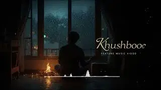 Khushboo | Emotional Hindi Song About Memories & Rain | Official Music Video | Sunfea Originals