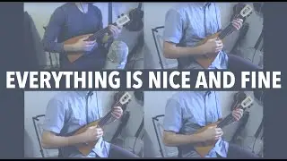 Everything is Nice and Fine - Over The Garden Wall - Four Ukuleles Cover