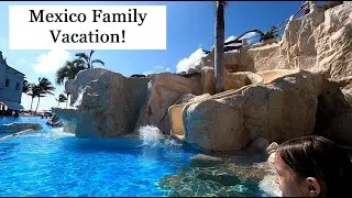 Family Mexico Vacation #2