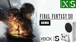 FINAL FANTASY XVI (Demo) Teste no Xbox Series S