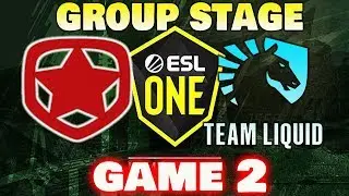 GAMBIT VS LIQUID GAME 2 ESL ONE HAMBURG 2019 DOTA2