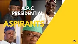 A P C Presidential Aspirants 6