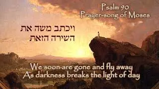 Psalm 90 Prayer Song of Moses