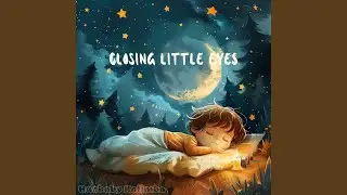 Closing Little Eyes