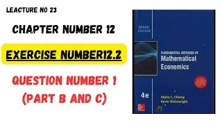 Chapter Number 12 | Exercise Number 12.2 |Question number 1 (part B and C)