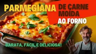 Como fazer Parmegiana de Carne Moída ao Forno para o Natal? Econômica e Deliciosa!