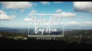 Exploring with my DJI MAVIC PRO DRONE EP7// Skyline Blvd, Bay Area, California //  4K