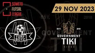 First Half: Turf Boyz vs Government Tiki Fives
