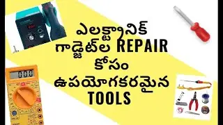 Basic Tools for Repair Electronic Gadgets