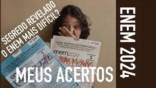 MEUS ACERTOS NO MEU OITAVO (E MAIS DIFÍCIL) ENEM + MINHAS IMPRESSÕES SOBRE A PROVA.