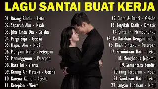 Full Album  Enak di Dengar- Sandaran Hati - Ruang Rindu - Letto Noah Nidji