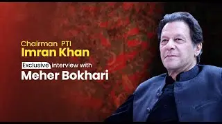 🔴 LIVE | Chairman PTI Imran khan's Exclusive  Interview on HUM news with Meher Bokhari