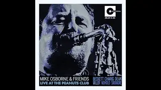 Mike Osborne & Friends   Live At The Peanuts Club