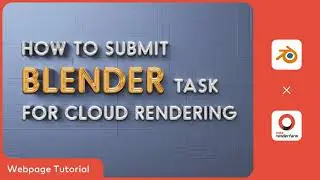 Blender Cloud Rendering Tutorial | Render with Fox Renderfarm Webpage