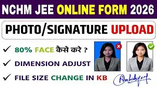 nchm jee 2026, nchmct jee 2026, nchm jee photo signature upload, nchm jee 2026 exam dates, nchmc|