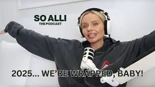 So Alli… 2025 — We’re Wrapped, Baby!