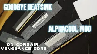 Corsair Vengeance DDR5 &rarr; Alphacool Core DDR5 Heatsink Module Upgrade [4K]