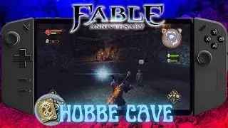 Fable - Part 10: Hobbe Cave [Legion Go]