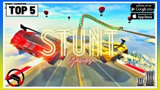 Top 5 Car Stunt Games for Android & IOS 2022