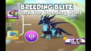 Breeding Blitz Dark Ice Dragon-Dragon Mania Legends | Dark Ice Breeding Start | DML