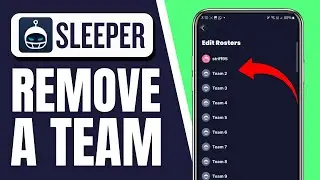 How to Remove a Team on Sleeper App (Step-by-Step)