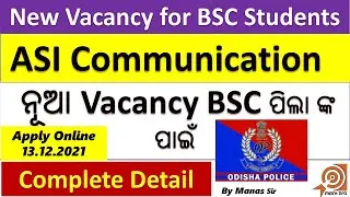 New Job Odisha ASI Communication Police Apply Online  Complete Details Math Pro By Manas Sir