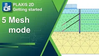 Mesh Mode - Getting Started with PLAXIS 2D - Part 5/11