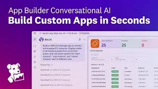 Build custom apps in seconds with conversational AI in App Builder