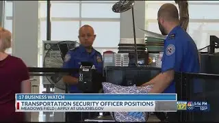 Meadows Field Airport looking to hire new Transportation Security Officers