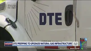 DTE prepping to upgrade natural gas infrastructure