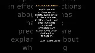 STEPS TOWARD PREDICTION - Quote - Searle