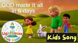 6 Days Of Creation | God made it all in six days | Genesis 1:31 | Kids Song | Christian Kids Family