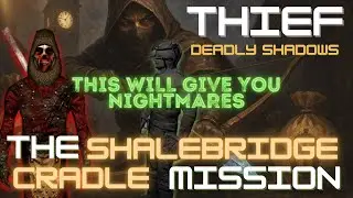 JGP Series: Thief Deadly Shadows Robbing The Cradle (PC) #10