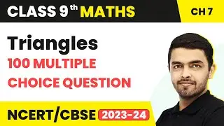 Triangles - MCQ Solutions (100 Solved) | Class 9 Maths Chapter 7