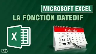La fonction Datedif (Excel)