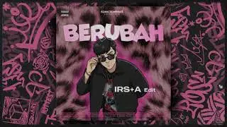 Tenxii, Jemsii - Berubah (IRS+A Breakbeat Edit)