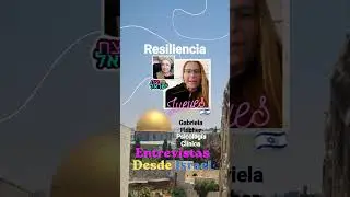 Israel es un ejemplo de resiliencia... Gabriela Fischer