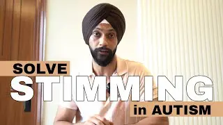 Stimming in Autism Explained | By Dr. R. S. Bagga