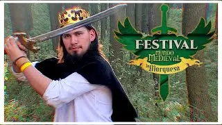 Fui al Festival Medieval más grande de México |La Marquesa