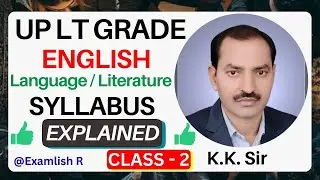 LT Grade English (Language and literature) Syllabus 2025 By K.K. Sir