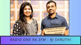 RADIO ONE 94.3Fm - In Conversation with Rj Shruthi | Mandolin Saiganesh