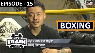 The Train Station with Sujit Kumar Pun Magar about Boxing - 2075 - 2 - 5