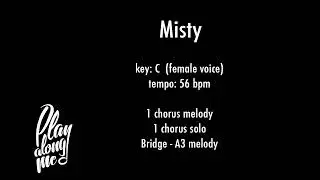 MISTY (C) 56 bpm - backing track for singers