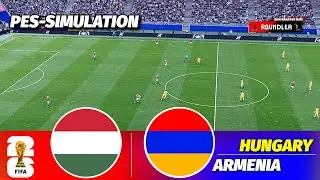 LIVE🔴| Hungary vs Armenia - FIFA World Cup 2026 Europe Qualifiers | PES 21 Simulation