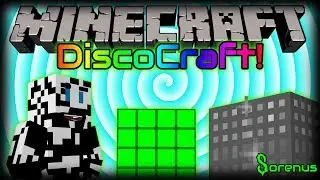 DISCOCRAFT! | Mod for Minecraft 1.6.4 / 1.7.4 | Sorenus Mods 155