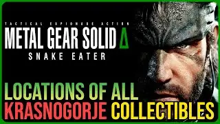 Metal Gear Solid Delta &ndash; All Krasnogorje Collectibles