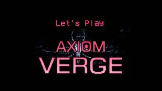 Mountain of Corpses: Axiom Verge [2]